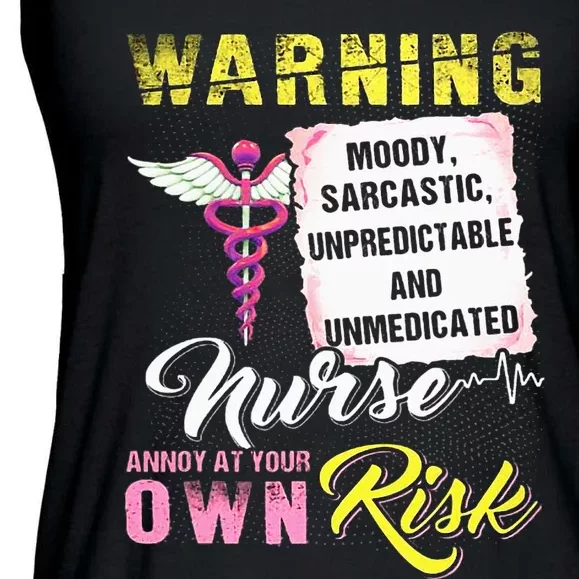 Warning Moody Sarcastic Unpredictable And Unmedicated Nurse Ladies Essential Flowy Tank