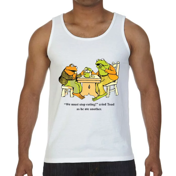 We Must Stop Eating Cried Toad As He Ate Another Frog Toad Comfort Colors® Tank Top