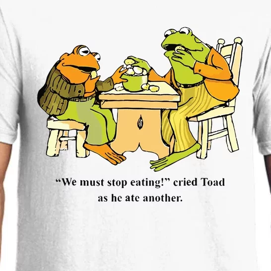 We Must Stop Eating Cried Toad As He Ate Another Frog Toad Pajama Set