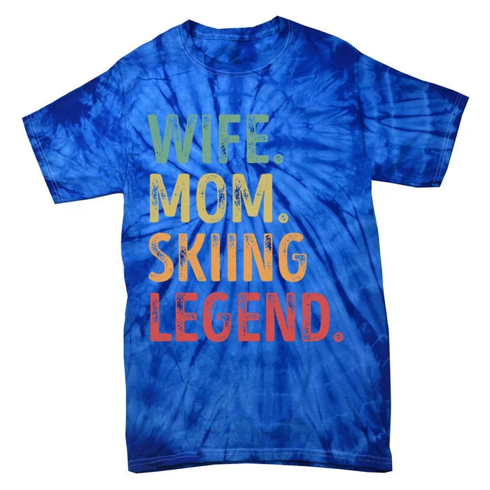 Wife Mom Skiing Legend Cute Gift Tie-Dye T-Shirt