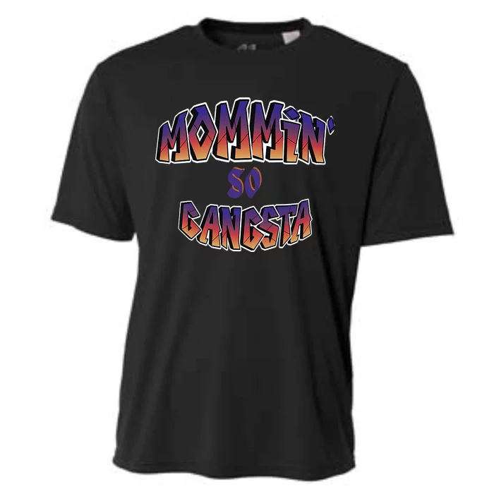 Women Mommin So Gangsta Cooling Performance Crew T-Shirt