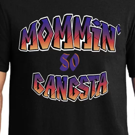 Women Mommin So Gangsta Pajama Set