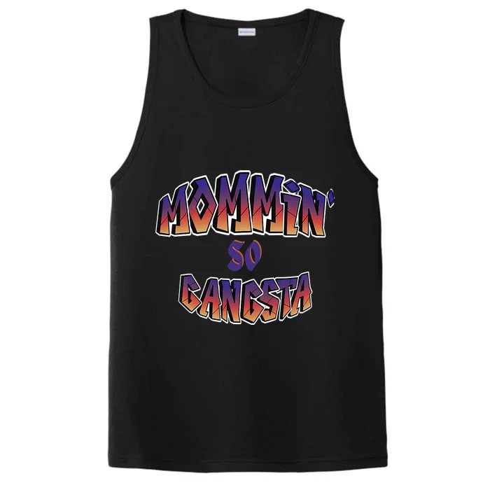 Women Mommin So Gangsta Performance Tank