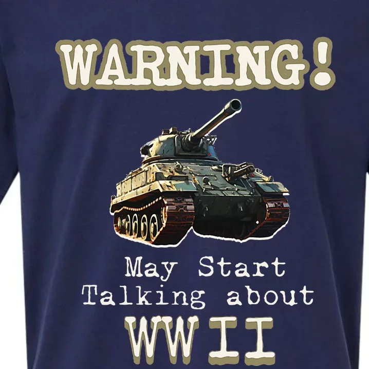 Warning May Start Talking About World War Ii Sueded Cloud Jersey T-Shirt