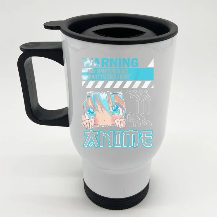 Warning May Spontaneously Talk About Anime Funny Manga Front & Back Stainless Steel Travel Mug