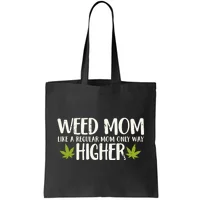 Good Moms, Stoner Girl, Tote Bag, Weed Accessories, Marijuana