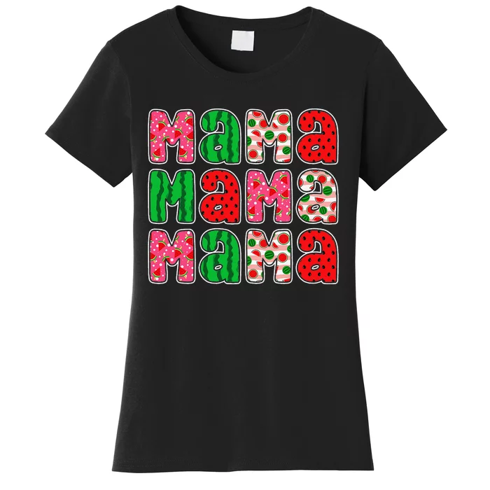 Watermelon Mama Summer Tropical Fruit Lovers Mom Women's T-Shirt