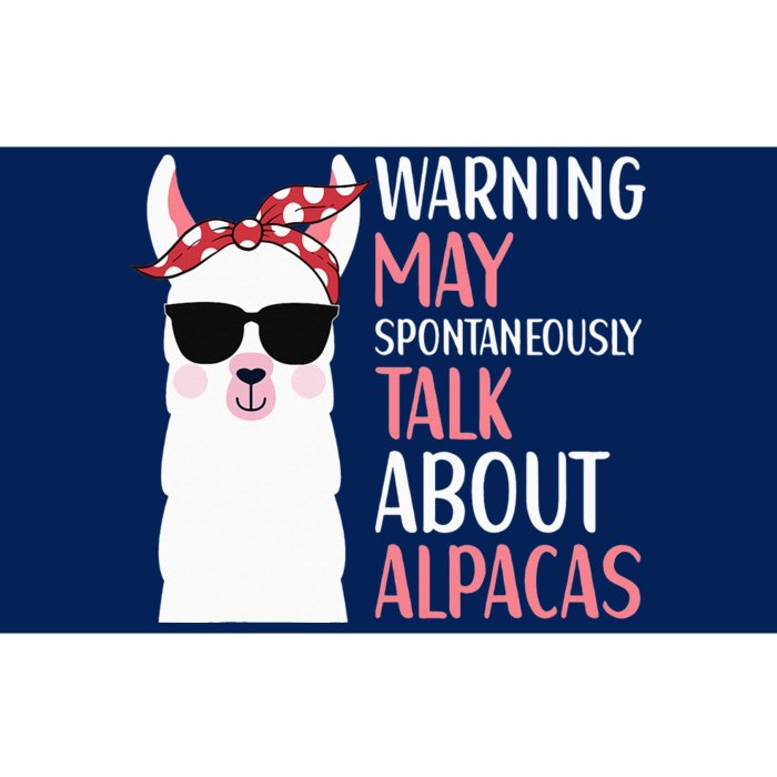 Warning May Spontaneously Talk About Alpacas LLama Quote Bumper Sticker