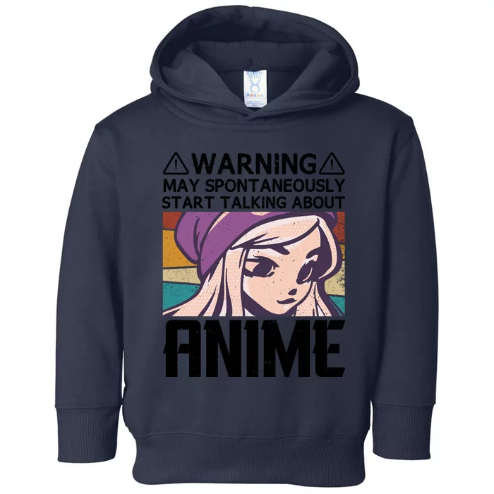 Warning May Spontaneously Talk About Anime Funny Anime Girl Anime Quotes Toddler Hoodie