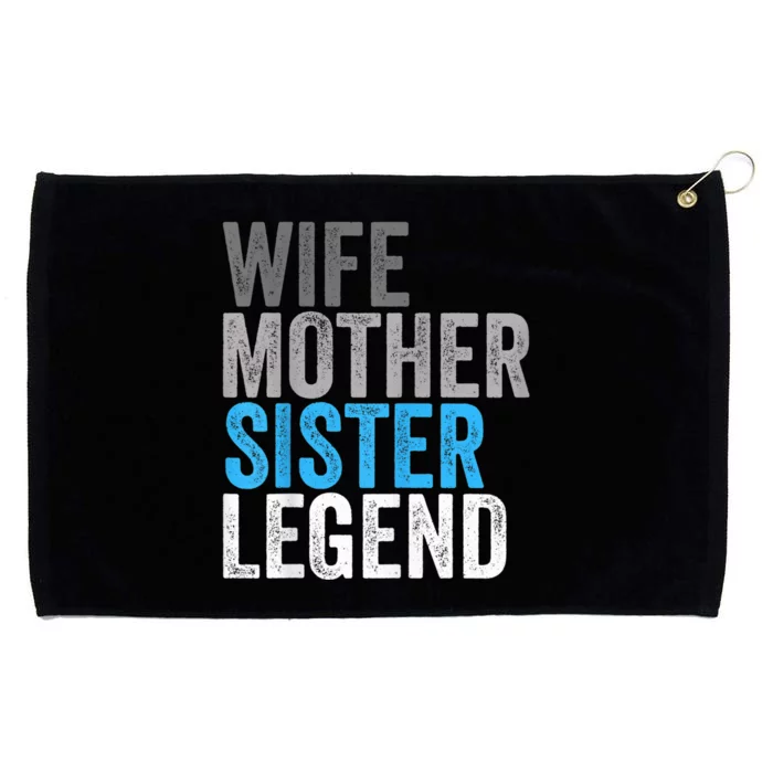 Wife Mother Sister Legend Best Mom Mama Mothers Day Grommeted Golf Towel