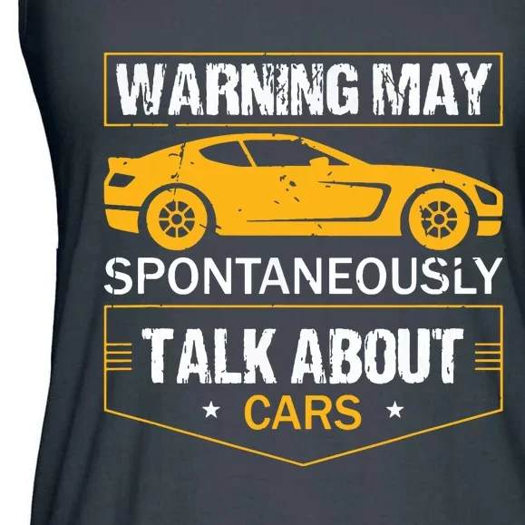 Warning May Spontaneously Start Talking About Cars Salesman Ladies Essential Flowy Tank