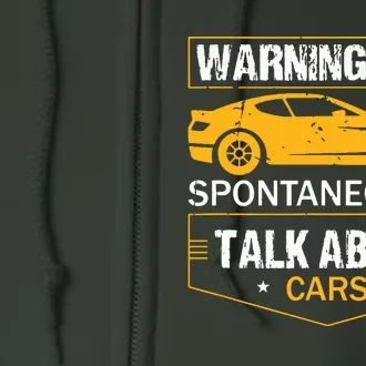 Warning May Spontaneously Start Talking About Cars Salesman Full Zip Hoodie