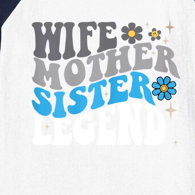 Wife Mother Sister Legend Best Mom Mama Mothers Day Baseball Sleeve Shirt