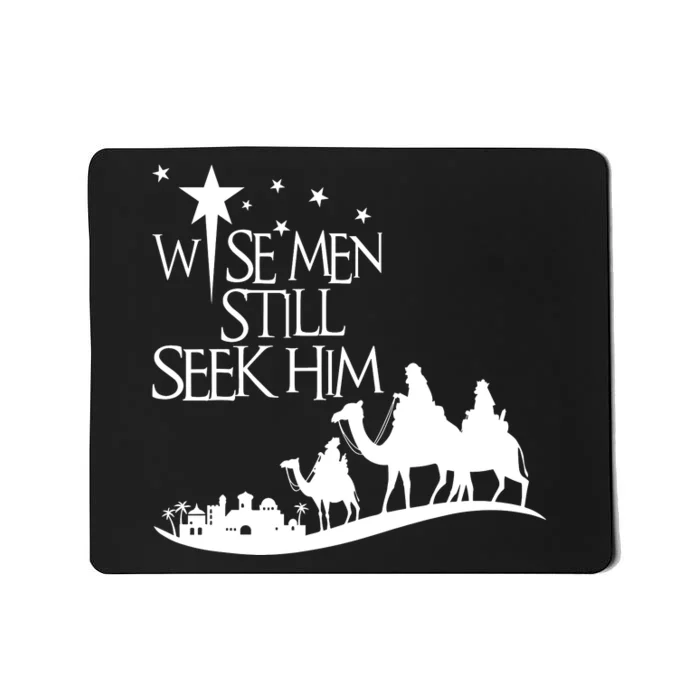 Wise Man Still Seek Him Christian Christmas Jesus Design Mousepad