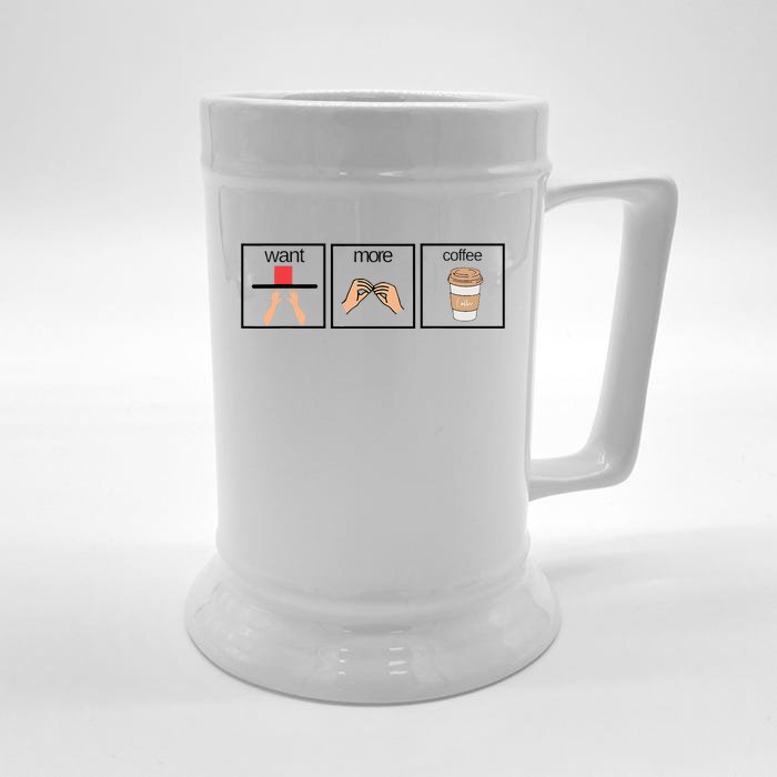 Want More Special Coffee Education Teacher Aac Sped Bcba Slp Front & Back Beer Stein