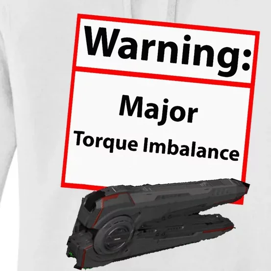 Warning Major Torque Imbalance Women's Pullover Hoodie