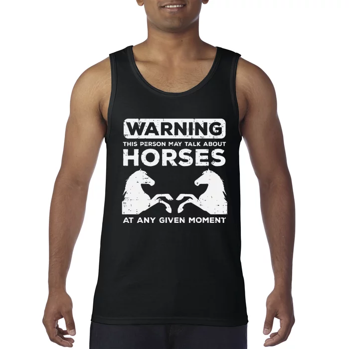 Warning May Talk About Horses Funny Riding Tank Top