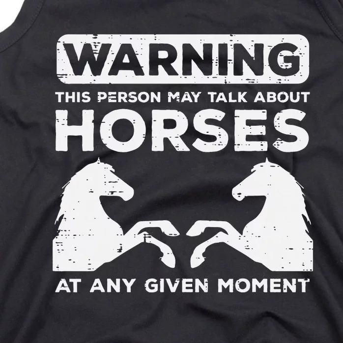 Warning May Talk About Horses Funny Riding Tank Top