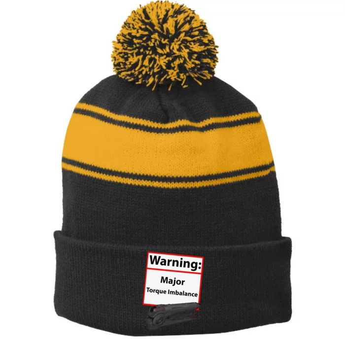 Warning Major Torque Imbalance Stripe Pom Pom Beanie