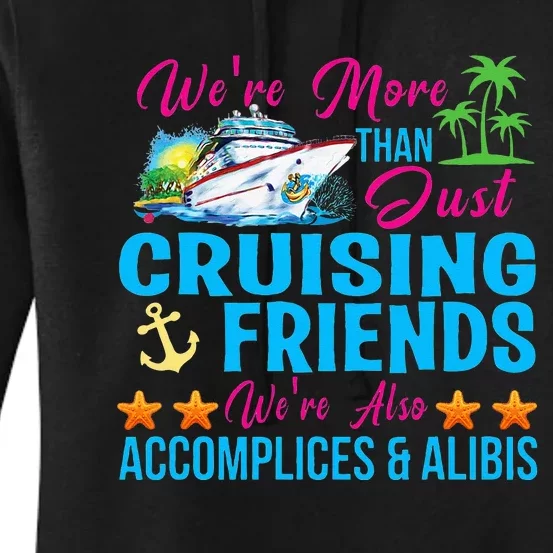 Were More Than Just Cruising Friends Women's Pullover Hoodie