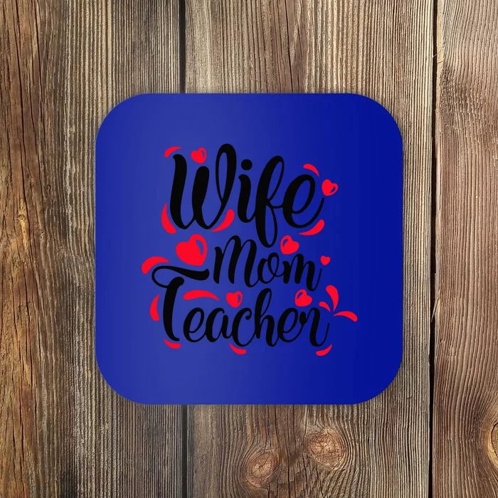 Wife Mom Teacher Mother's Day Gift Coaster