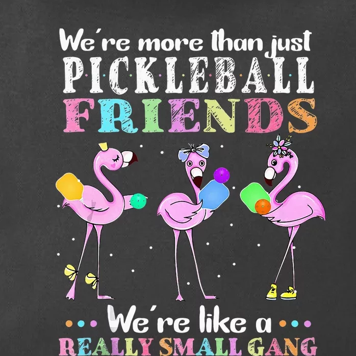 WeRe More Than Just Pickleball Friends Flamingo Zip Tote Bag