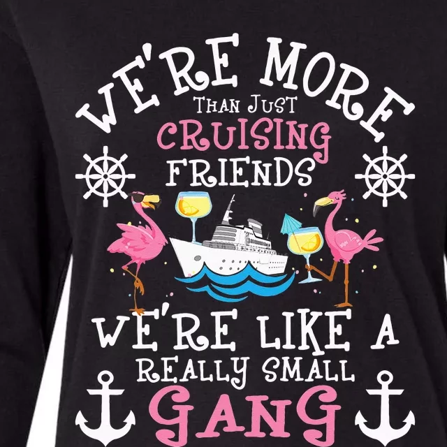 Were More Than Just Cruising Friends Cruise Ship Cruiser Womens Cotton Relaxed Long Sleeve T-Shirt