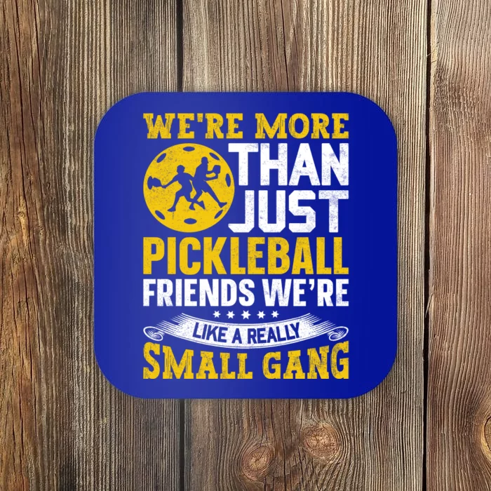 Were More Than Just Pickleball Paddle Coaster