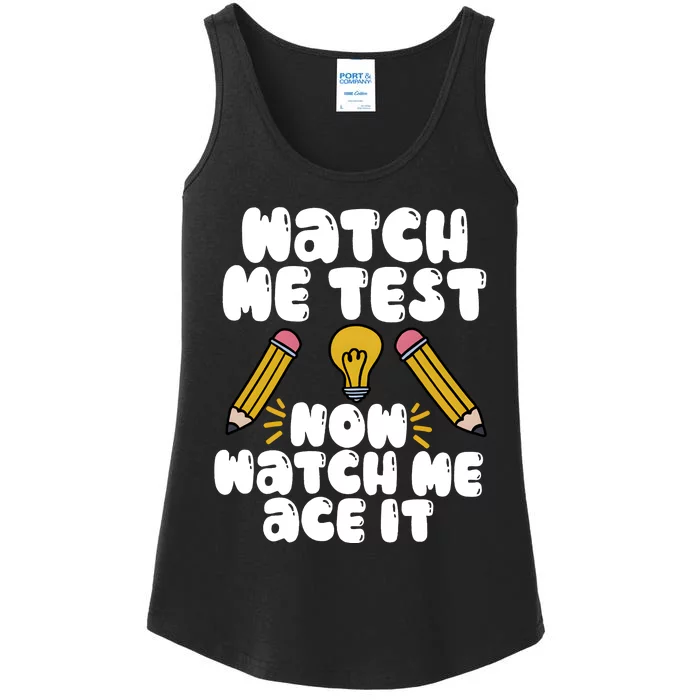 Watch Me Test Now Watch Me Ace It Test Day Ladies Essential Tank