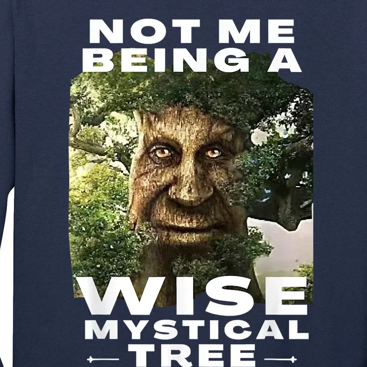 Wise Mystical Tree Face Old Mythical Oak Tree Funny Meme Tall Long Sleeve T-Shirt