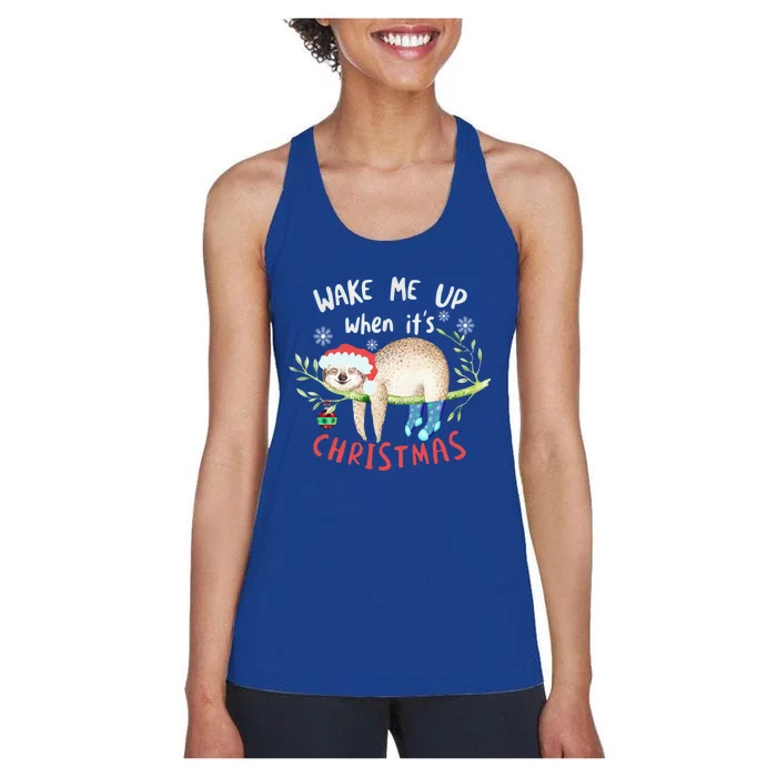 Wake Me Up Christmas Outfit Christmas Gift Sloth Gift Women's Racerback Tank