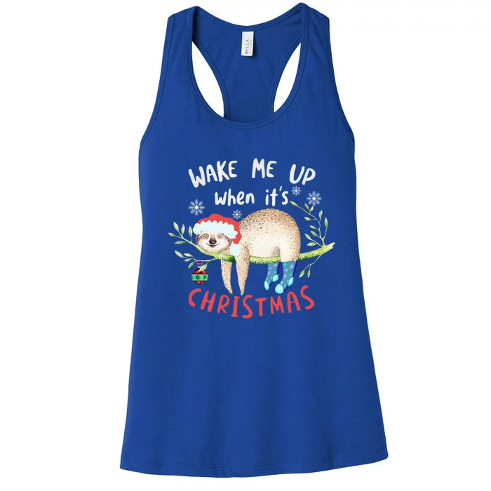 Wake Me Up Christmas Outfit Christmas Gift Sloth Gift Women's Racerback Tank