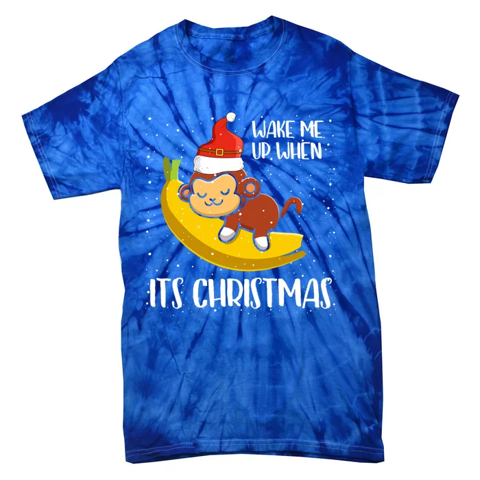 Wake Me Up For Christmas Pajama Monkeys Christmas Gift Tie-Dye T-Shirt