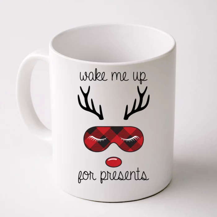 Wake Me Up For Presents Reindeer Sleeping Mask Christmas Cool Gift Front & Back Coffee Mug