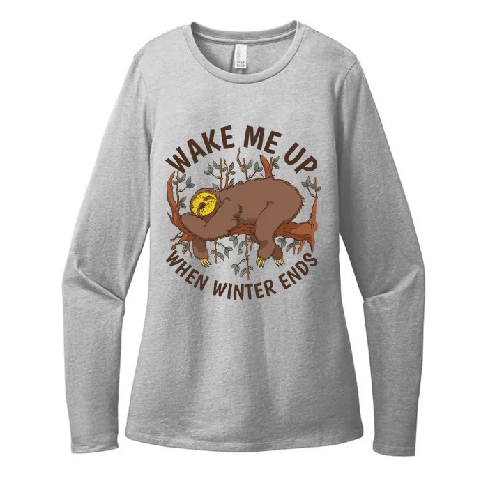 Wake Me Up When Winter Ends Sloth Womens CVC Long Sleeve Shirt