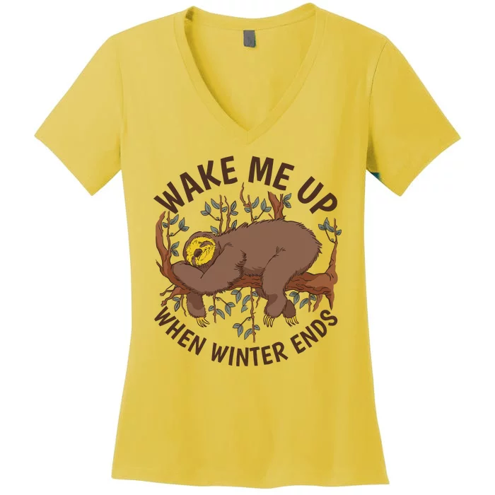 Wake Me Up When Winter Ends Sloth Women's V-Neck T-Shirt