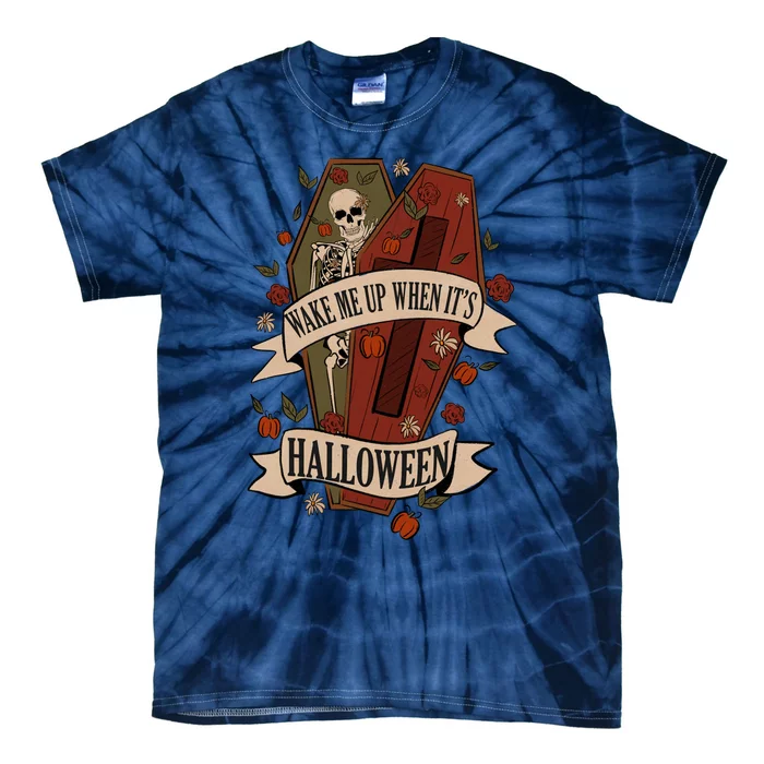 Wake Me Up When Its Halloween Funny Skeleton Coffin Tie-Dye T-Shirt