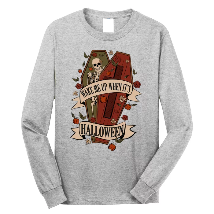 Wake Me Up When Its Halloween Funny Skeleton Coffin Long Sleeve Shirt