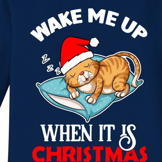 Wake Me Up When It Is Christmas Cat Lover Santa Winter Gift Baby Long Sleeve Bodysuit