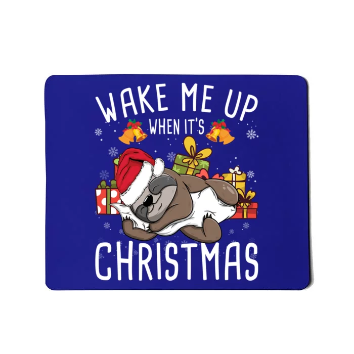 Wake Me Up When It Is Christmas Sloth Gift Mousepad