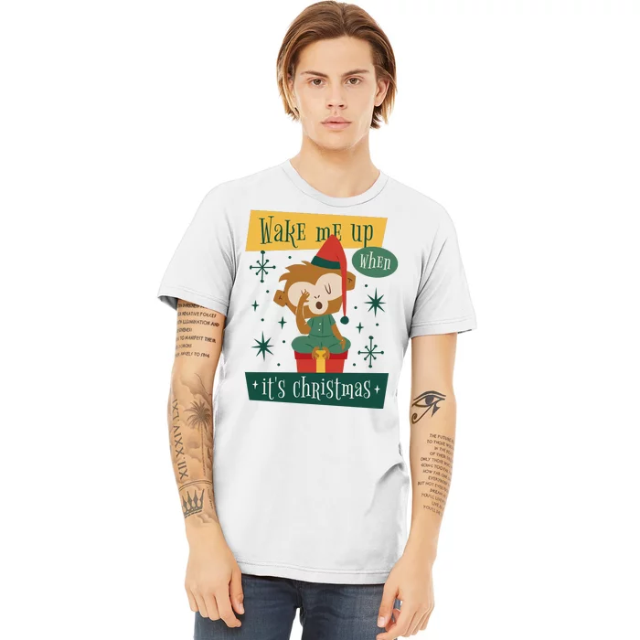 Wake Me Up When It's Christmas Monkey Cute Premium T-Shirt