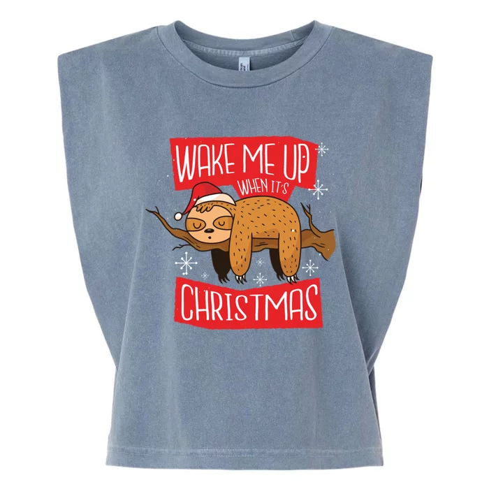 Wake Me Up When ItS Christmas Christmas Sloth Sweet Xmas Meaningful Gift Garment-Dyed Women's Muscle Tee