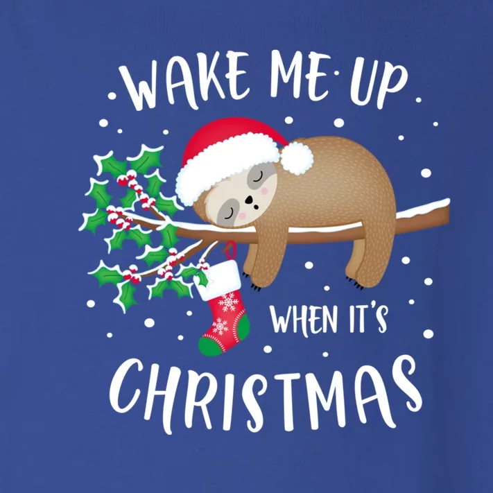 Wake Me Up When ItS Christmas Cute Sloth Gift Toddler Long Sleeve Shirt