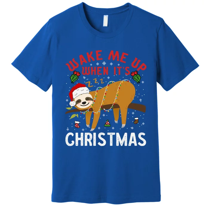 Wake Me Up When ItS Christmas Celebration Sloth Lover Gift Premium T-Shirt