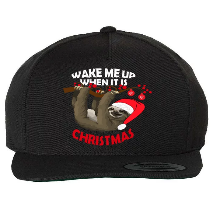 Wake Me Up When ItS Christmas Cute Sloth Design Features Cute Gift Wool Snapback Cap