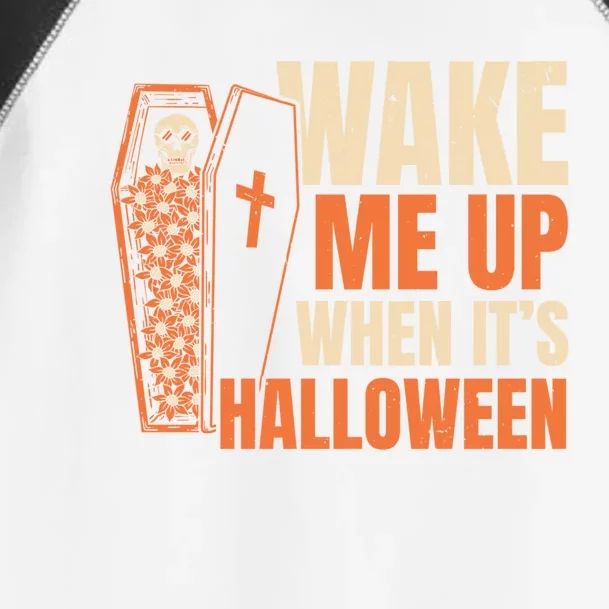 Wake Me Up When Its Halloween Trick Or Treating Cool Gift Toddler Fine Jersey T-Shirt