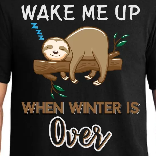 Wake Me Up When Winter Is Over Pajama Set