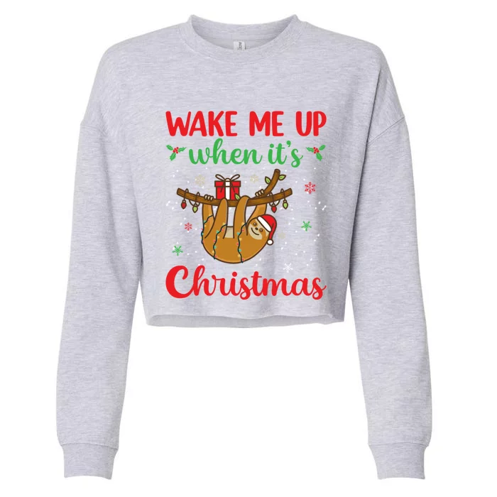 Wake Me Up When ItS Christmas Cool Gift Cropped Pullover Crew