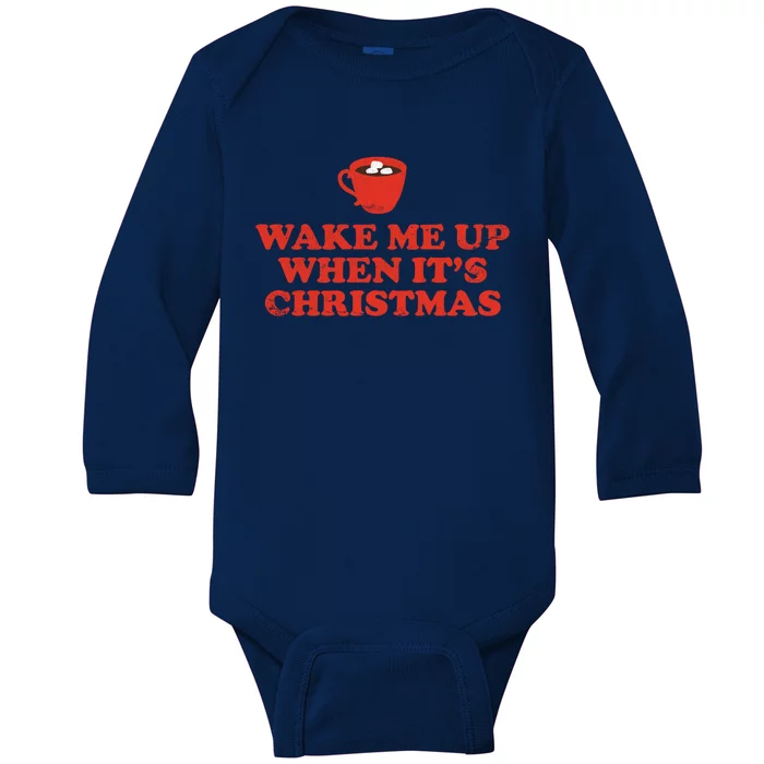 Wake Me Up When ItS Christmas Gift Baby Long Sleeve Bodysuit