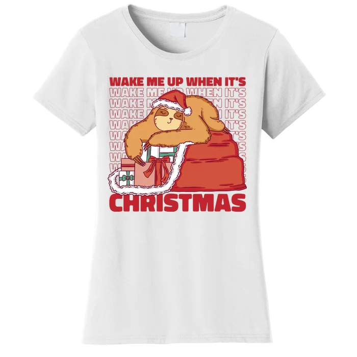 Wake Me Up When It's Christmas Sleeping Sloth Women's T-Shirt